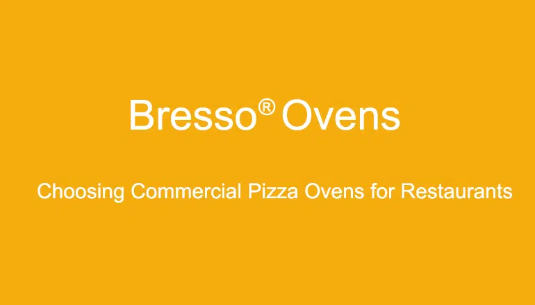 Choosing Commercial Pizza Ovens for Restaurants: The Secret to Delicious Pizza